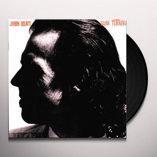 Hiatt, John - Slow Turning