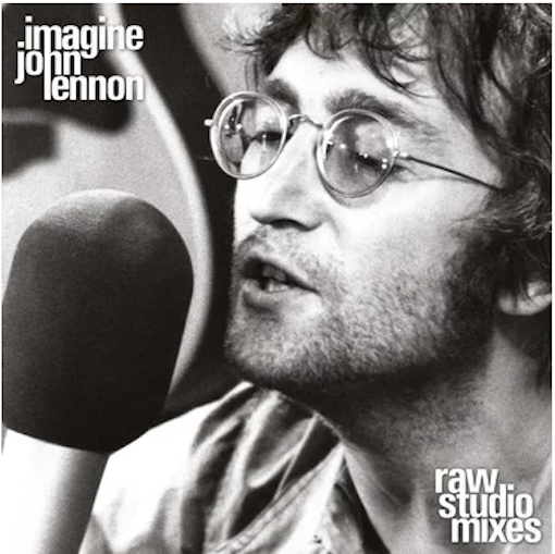 Lennon, John - Imagine (The Raw Studio Mixes)