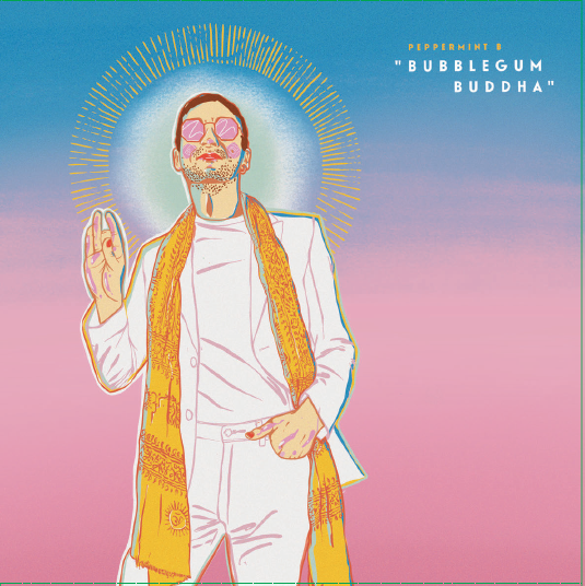 Peppermint B - Bubblegum Buddha