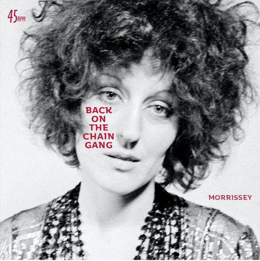 Morrissey - Back On The Chaingang