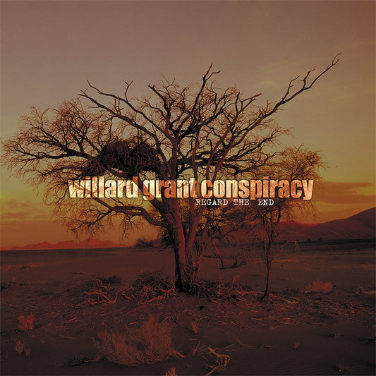 Willard Grant Conspiracy ‎– Regard The End