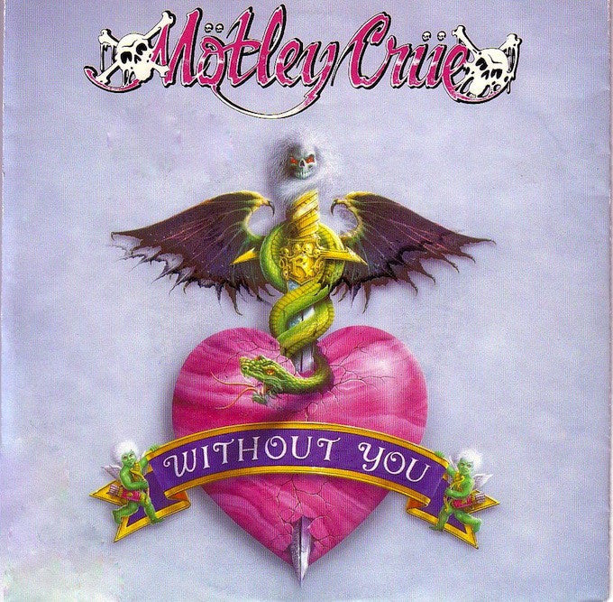 Mötley Crüe - Without You