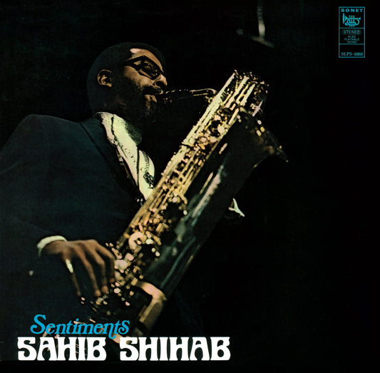 Shihab, Sahib - Sentiments