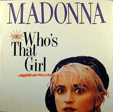 Madonna - Who's That Girl