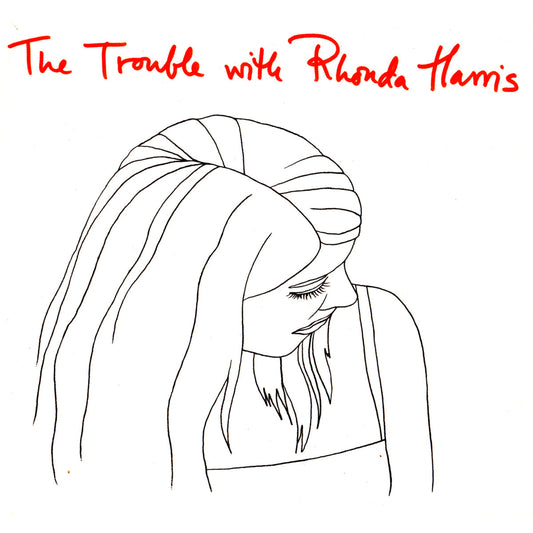 Rhonda Harris ‎– The Trouble With