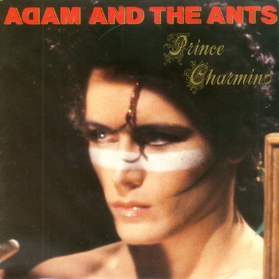 Adam And The Ants - Prince Charming. - RecordPusher  