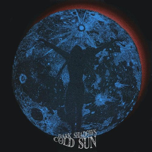 Cold Sun - Dark Shadows