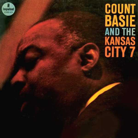 Basie, Count And The Kansas City 7