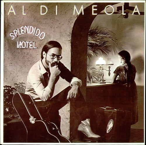 Di Meola, Al - Splendido Hotel.