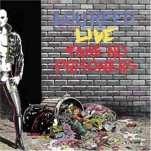 Reed, Lou - Live Take No Prisoners