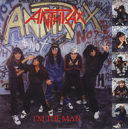 Anthrax - I'm The Man.