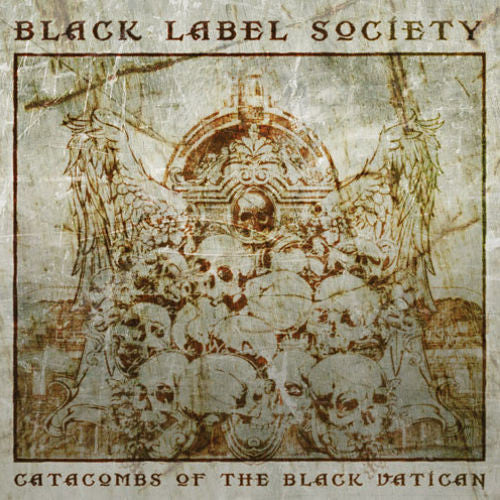 Black Label Society - Catacombs Of The Black Vatican