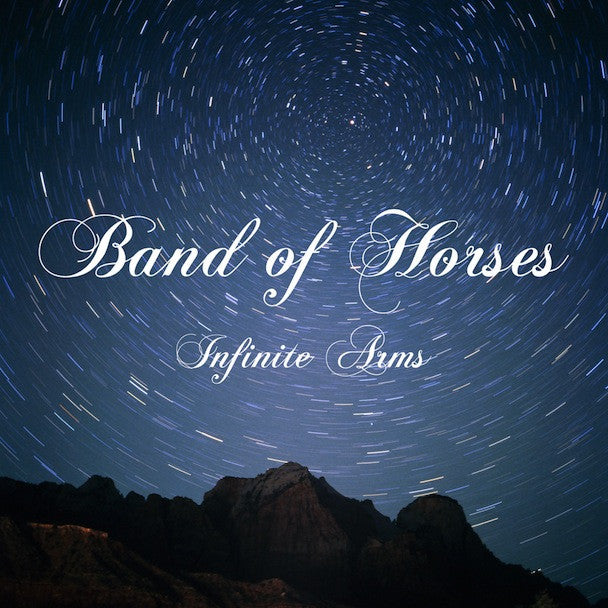 Band Of Horses - Infinite Arms.