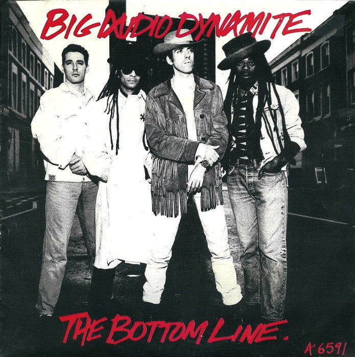 Big Audio Dynamite - The Bottom Line.

