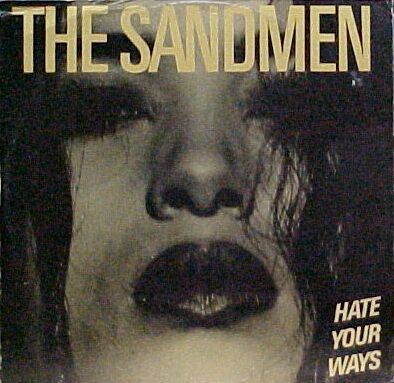 Sandmen - Hate Your Ways.