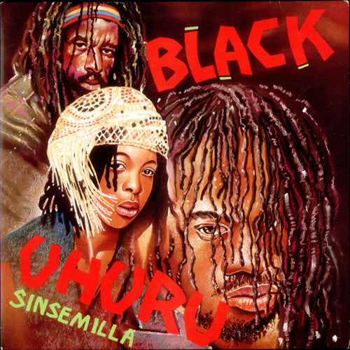 Black Uhuru - Sinsemilla.