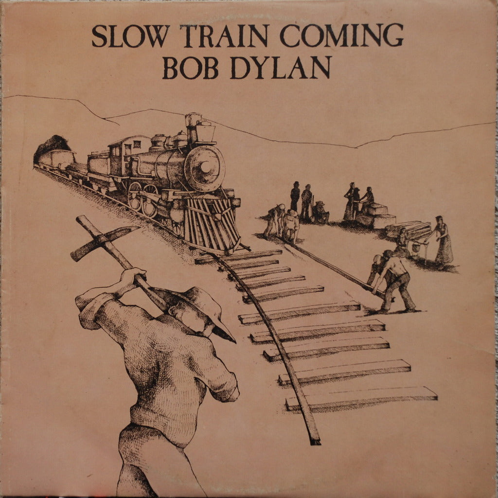 Dylan, Bob - Slow Train Coming