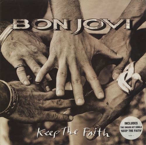 Bon Jovi - Keep The Faith.