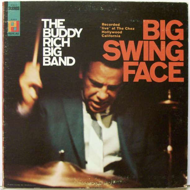Rich, Buddy Big Band - Big Swing Face