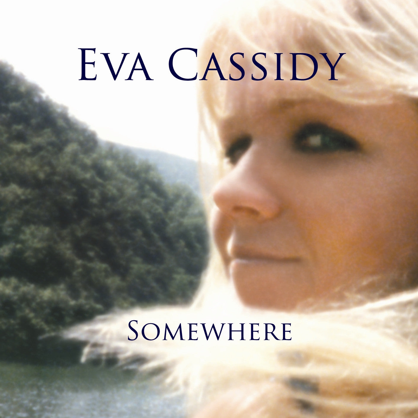 Cassidy, Eva - Somewhere