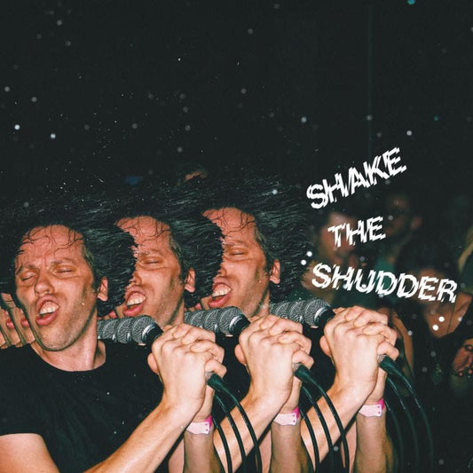 Chk Chk Chk -  Shake The Shudder
