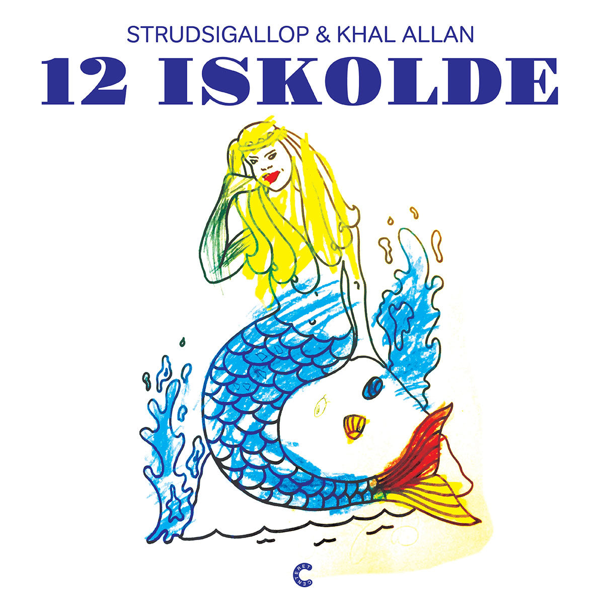 Strudsigallop & Khal Allan - 12 Iskolde