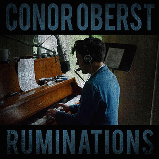 Oberst, Conor - Ruminations
