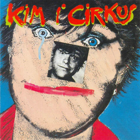Larsen, Kim - Kim I Cirkus