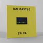 Ian Castle - Ca Va