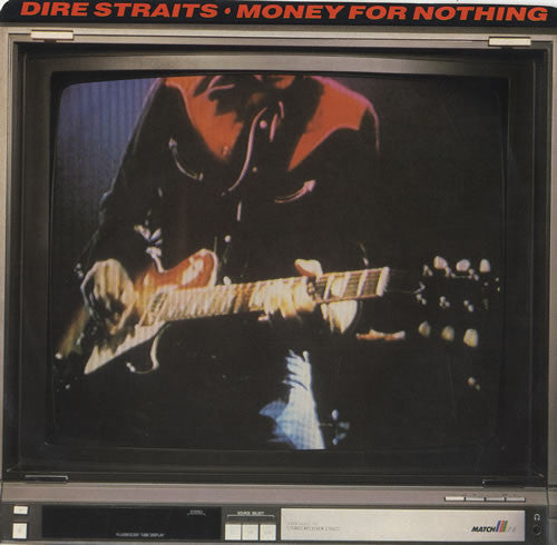 Dire Straits - Money For Nothing