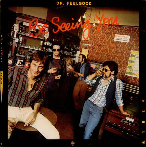 Dr. Feelgood - Be Seeing You.