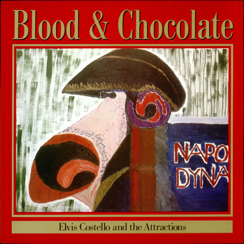 Costello, Elvis And The Attractions - Blood & Chocolate
