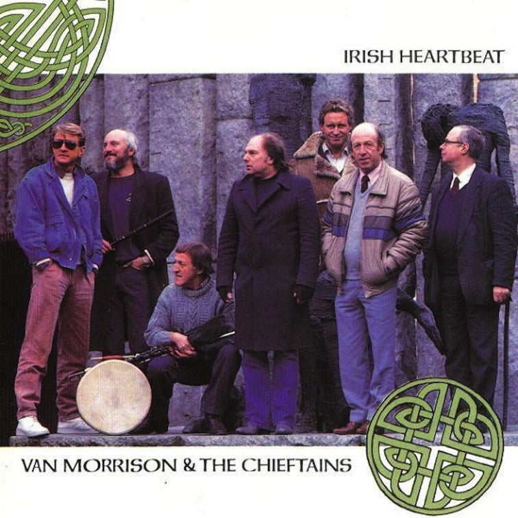 Morrison, Van & The Chieftains - Irish Heartbeat