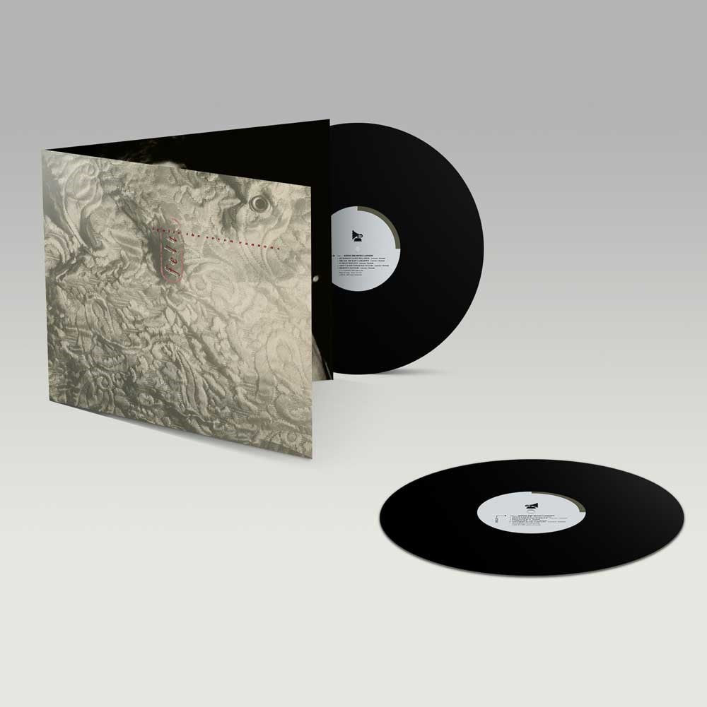 Felt -   Ignite The Seven Cannons And Set Sail For The Sun