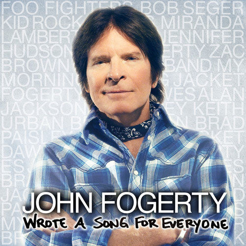 Fogerty, John - Wrote A Song For Everyone