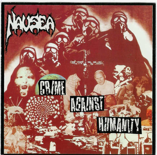 Nausea - Crime Against Humanity.