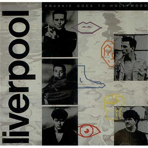 Frankie Goes To Hollywood - Liverpool.