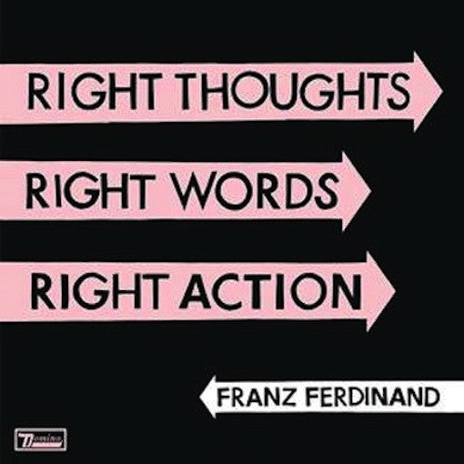 Franz ferdinand - Right Action