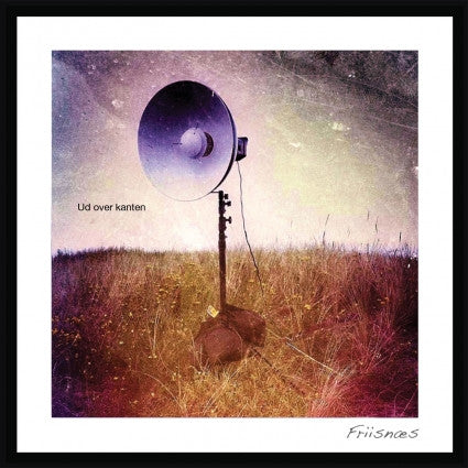 Friisnæs - Ud Over Kanten