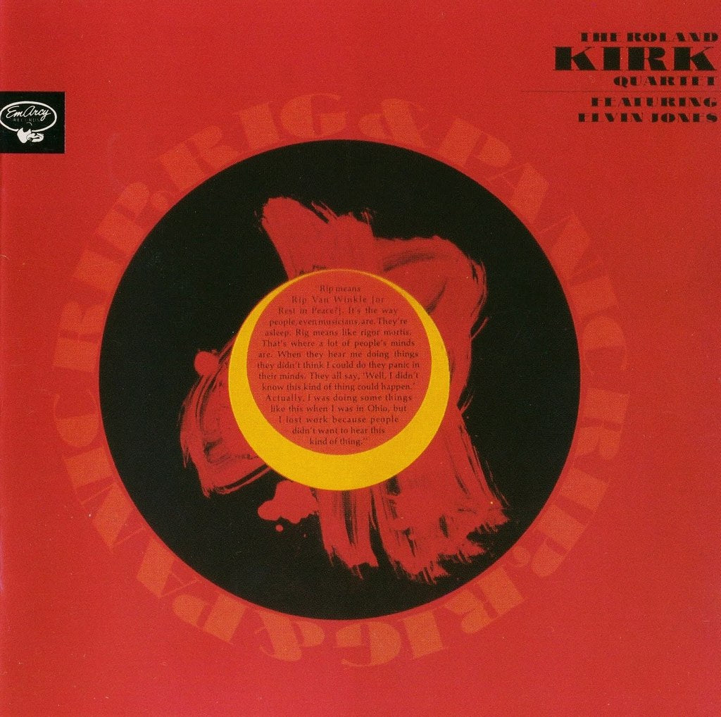 Kirk Quartet, Roland - Rip,Rig & Panic - RecordPusher  