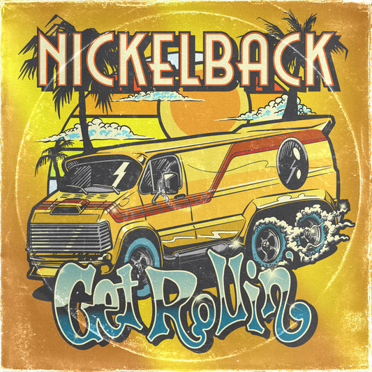Nickelback ‎– Get Rollin