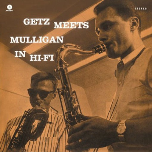 Getz, Stan & Mulligan -  Getz Meets Mulligan In Hi-Fi