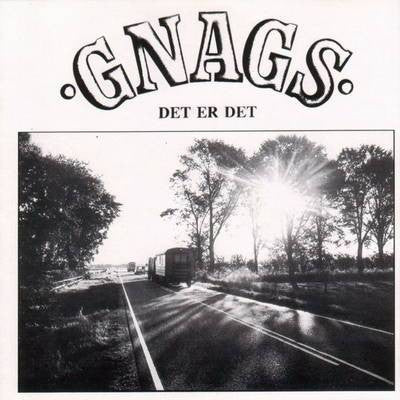 Gnags - Det Er Det.