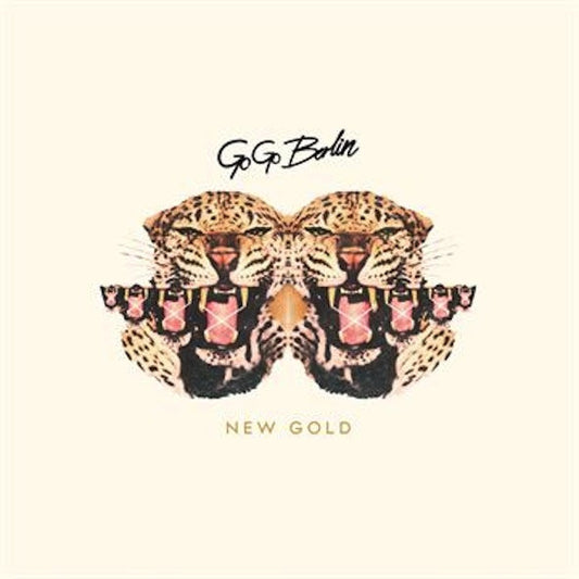 Go Go Berlin - New Gold