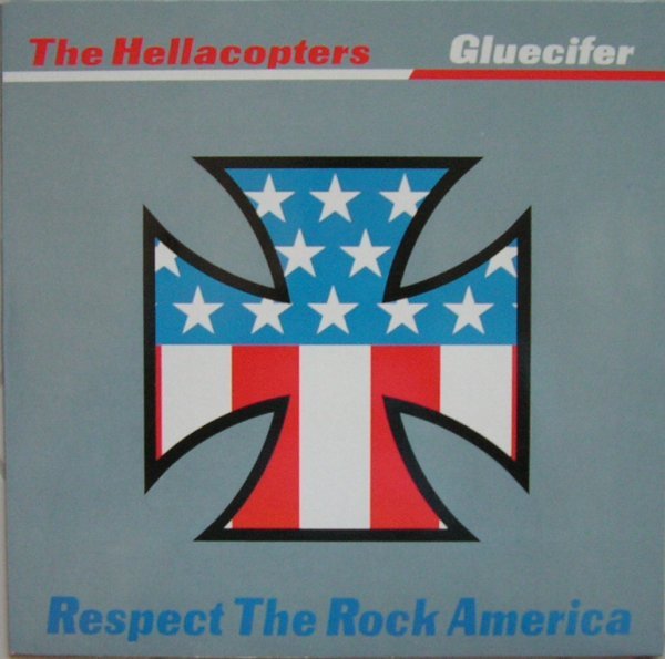 Hellacopters/Gluecifer - Respect The Rock America - RecordPusher  