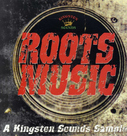 Roots Music A Kingston Sounds Sampler - V/A