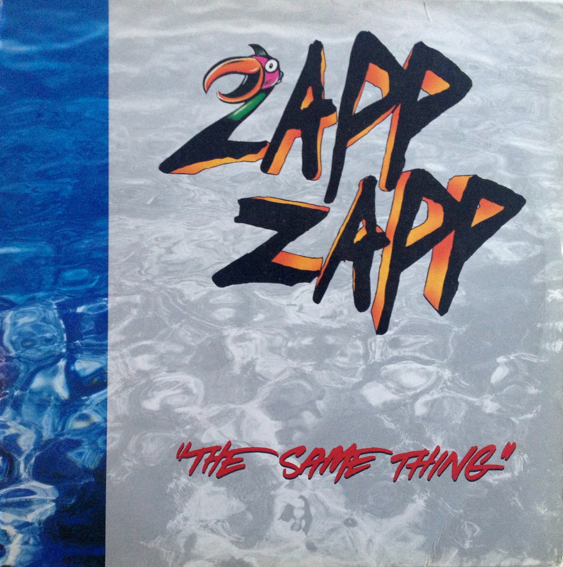 Zapp Zapp - The Same Thing.
