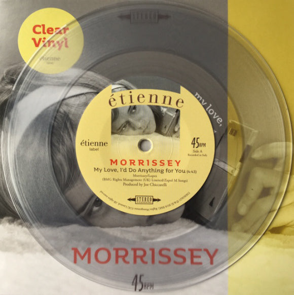 Morrissey - My Love I'd Do Anything For You