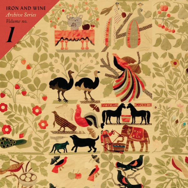 Iron & Wine - Archive Series Vol. 1
