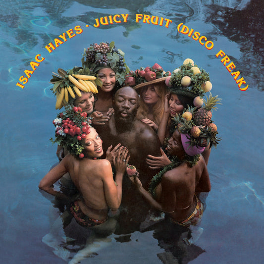 Hayes, Isaac - Juicy Fruit (Disco Freak)